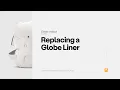 How to Replace a Globe Liner Litter-Robot Customer Support