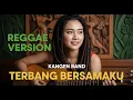 Lagu KANGEN BAND - TERBANG BERSAMAKU | COVER REGGAE BY JMT MUSIC