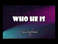 Who He Is - Jamie MacDonald
