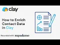 How to Enrich Contact Data in Clay