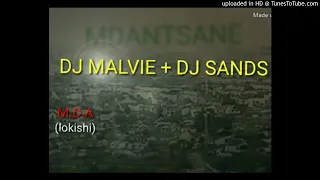 dj malvie u0026 dj sands mda lokishi 