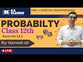 Class 12 Maths Probability Exercise 13 1 Conditional Probability NCERT