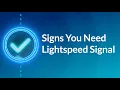 You Need to Make your Budget Go Further and Devices Last Longer 7 Signs You Need Lightspeed Signal