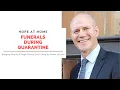 Hope at Home Funerals during quarantine with Brian Dingmann