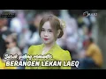 Download Lagu LAGU SASAK ROMANTIS BERANGEN LEKAN LAEQ @bang_anam-c3i