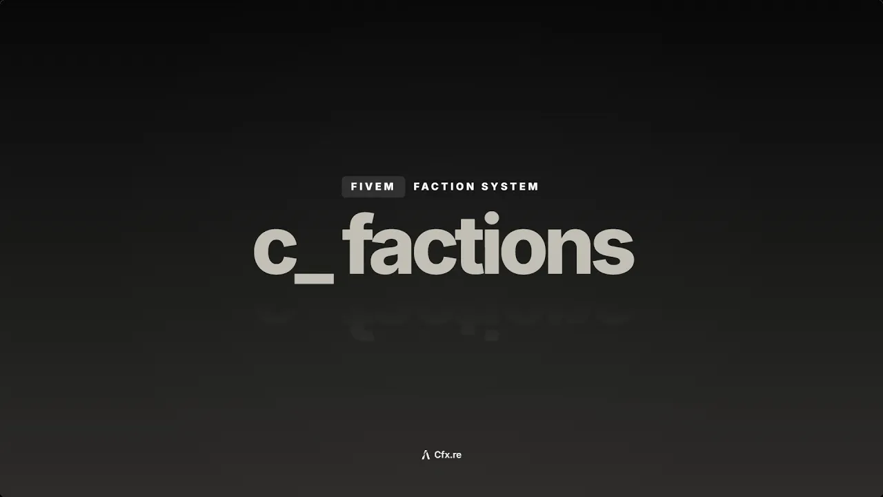 c_factions — FiveM Faction System