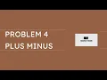 Hacker Rank Problem 4 Plus Minus
