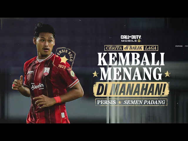 Kembali Menang di Manahan! 💯🔴 | #CeritadiBalikLaga: PERSIS Solo vs Semen Padang | Super League 25/26