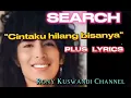 Download Lagu Search Band: Cintaku Hilang Bisanya, 1995