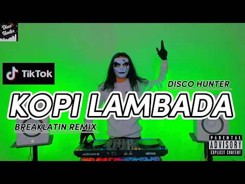 Download MP3 DISCO HUNTER - Kopi Lambada (Extend Mix)