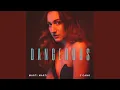 Download Lagu Dangerous