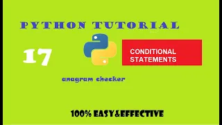 PYTHON TUTORIAL PROGRAM-17 ANAGRAM CHECKER