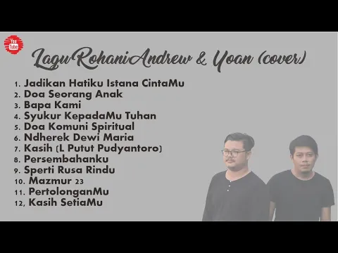 Download MP3 Playslist Lagu Rohani Cover by Andrew & Yoan