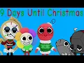 9 Days Until Christmas 16th Of December