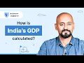 What is GDP Explained