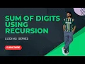 Sum of Digits Using Recursion