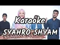 Download Lagu SYAHRO SHYAM - SABYAN ft. ODAY AKHRAS | KARAOKE
