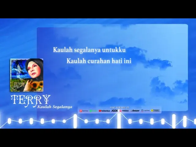 Download MP3 (LIRIK VIDEO) Terry - Kaulah Segalanya