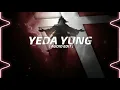 YEAR DOWN, YUNG DSA   - YEDA YUNG [ AUDIO EDIT ]