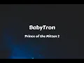 BabyTron - Prince of the Mitten 2