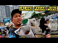 Pasar Pudu Kuala Lumpur Memang Best #gengdunia #pasarpudu