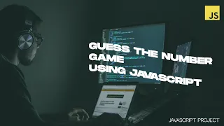 Guess the Number Game using JavaScript Javascript Project