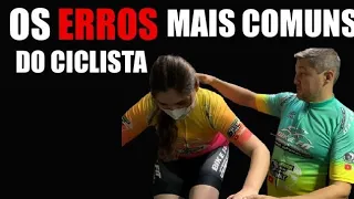 OS ERROS MAIS COMUNS DO CICLISTA