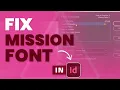 Fix Missing Fonts in InDesign Instantly Quick Easy Tutorial - Lee Graphics