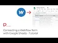 Connecting a Webflow form with Google Sheets - Tutorial