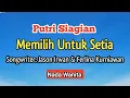 Download Lagu Karaoke Rohani: Memilih Untuk Setia. Putri Siagian 