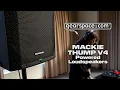 Mackie Thumpv4 Powered Loudspeakers walkthrough and real world tests