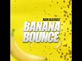 Banana bounce - Radio edit