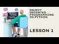 Week 13 - Object Oriented Programming Lesson 1