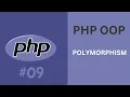 MASTER PHP OOP FAST 09 - WHAT IS POLYMORPHISM AND HOW TO CREATE IT