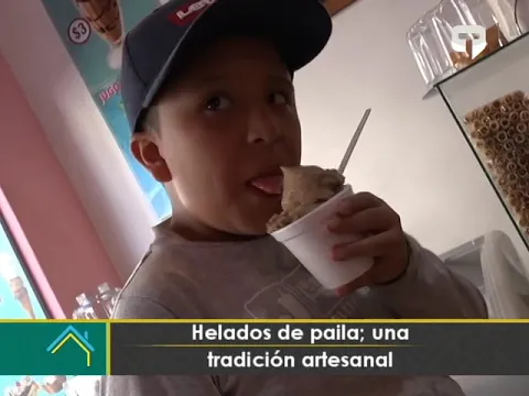 Helados de paila una tradición artesanal
