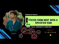 Paths from root with a specified sum gfg potd January 22 GeeksforGeeks