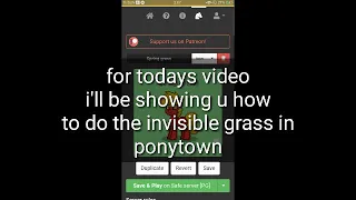 How to do invisible grass in ponytown