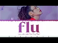 IU (아이유) - "FLU" LYRICS COLOR CODED (HAN/ENG/ROM)
