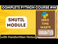 Shutil Module in Python with Notes Python Tutorial -