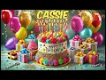 Happy Birt ay Cassie - Cassie Happy Birt ay Song