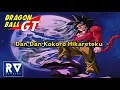 Download Lagu Dragon Ball GT A - Dan Dan Kokoro Hikareteku