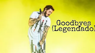 Post Malone - Goodbyes Legendado Live
