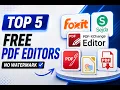 5 Best FREE PDF Editors in 2026