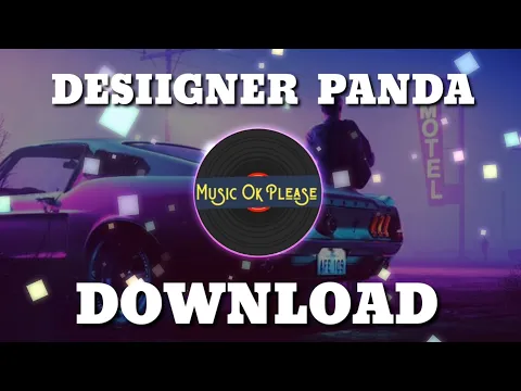 Download MP3 Desiigner panda - Free Download