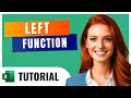 How Does Excel s LEFT Function Work Learn in Just 3 Minutes