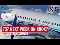 PMDG Boeing 737 ON XBOX it s coming soon FINALLY Microsoft Flight Simulator