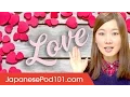Download Lagu Learn the Top Japanese Words You Need When You're in Love