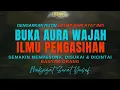 Download Lagu BUKA AURA DIRI! Wajah Bercahaya, Tatapan Lebih Berwibawa, Energi Positif Terpancar, Banyak Yang Suka