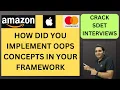 Explain OOPS Concepts in Selenium Automation Framework