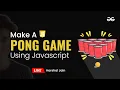 Make a Pong Game Using JavaScript part - 1 JavaScript Projects Beginner to Advanced